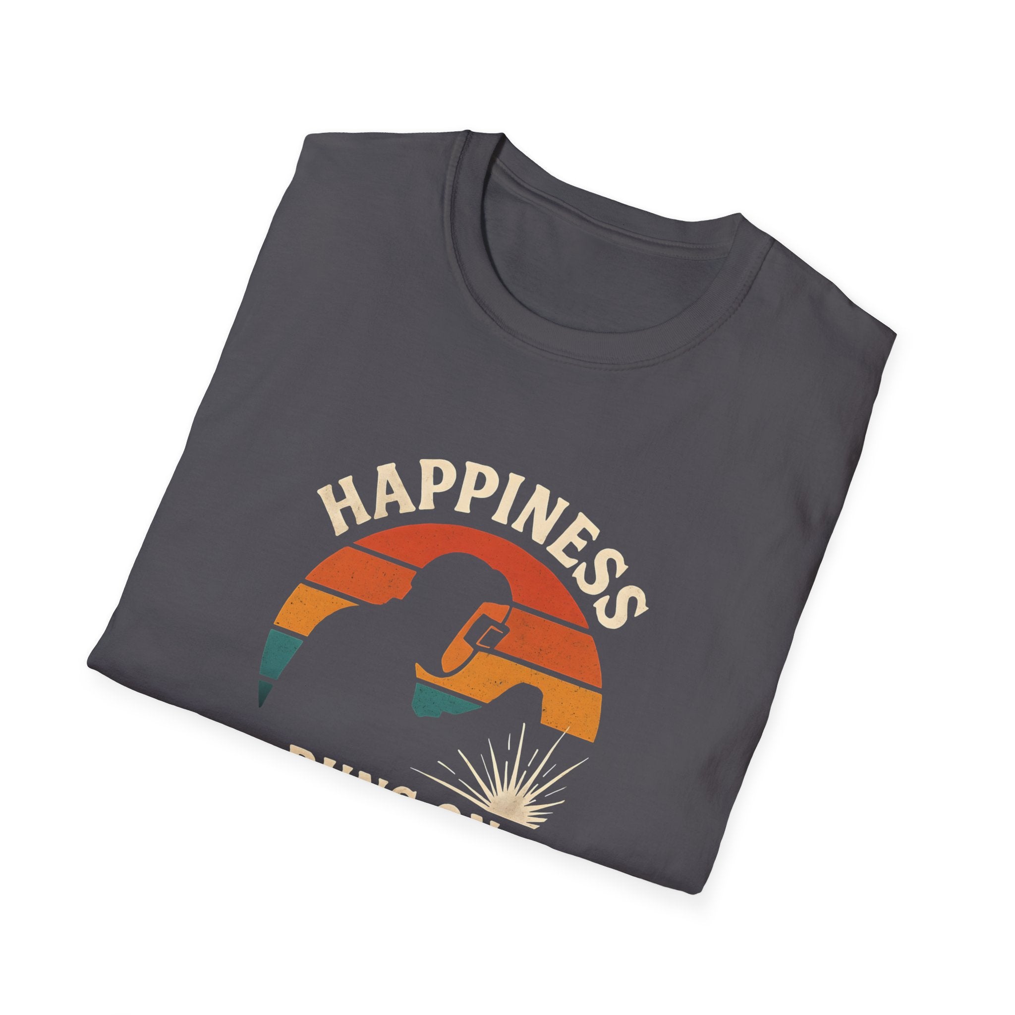 Happiness Runs on Welding T-Shirt
